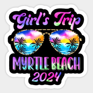 Girls Trip Myrtle Beach 2024 Summer Beach Weekend Vacation Sticker